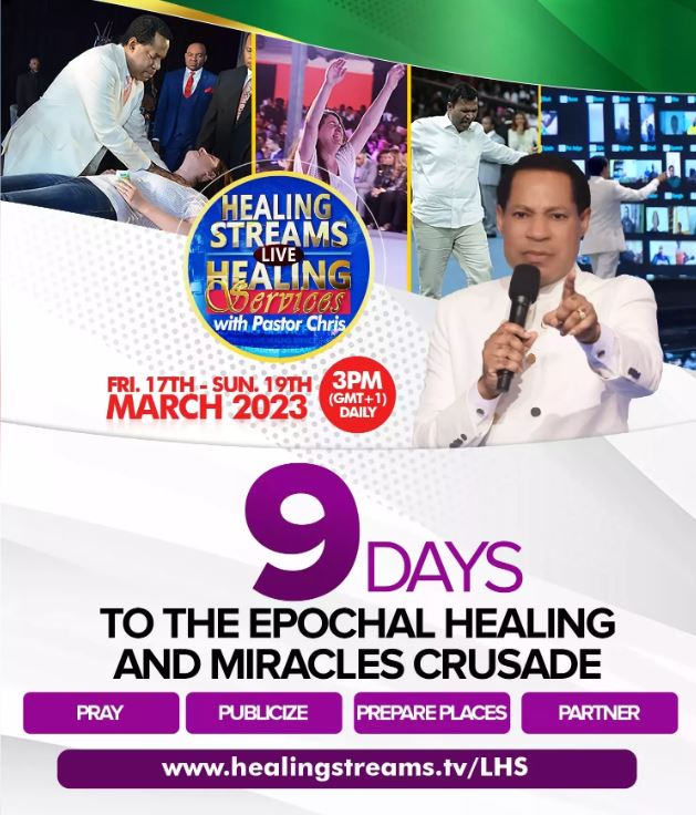 THE HEALING STREAMS LIVE HEALING SERVICES WITH PASTOR CHRIS IS 9 DAYS AWAY!