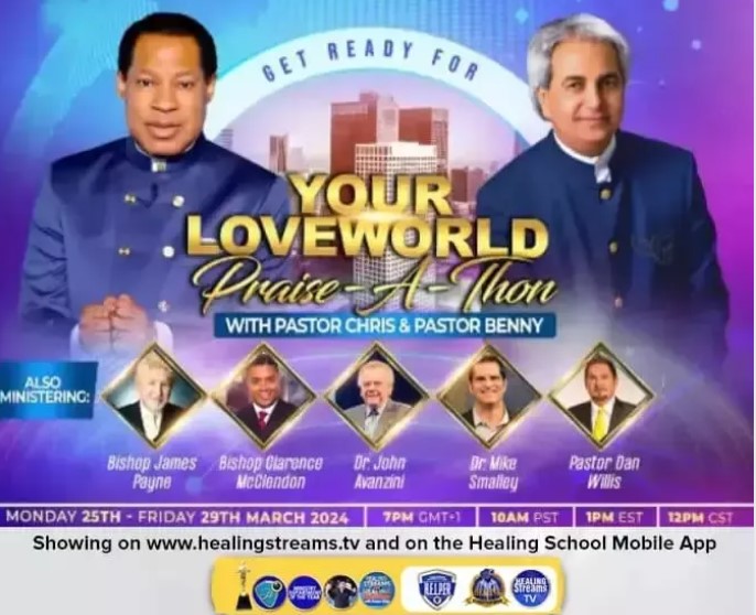 Your Loveworld Praise-a-thon with Pastors Chris and Benny Hinn - Begins Today. 