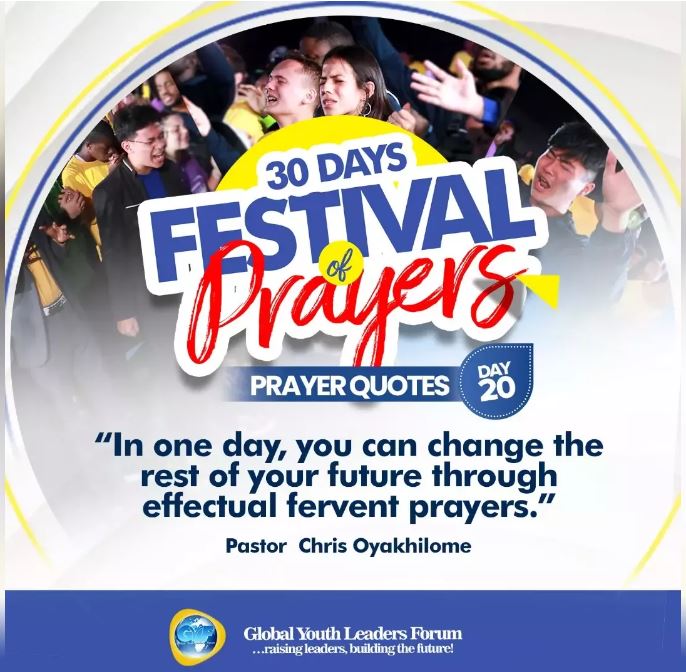 DAY 20: 30 DAYS FESTIVAL OF PRAYERS