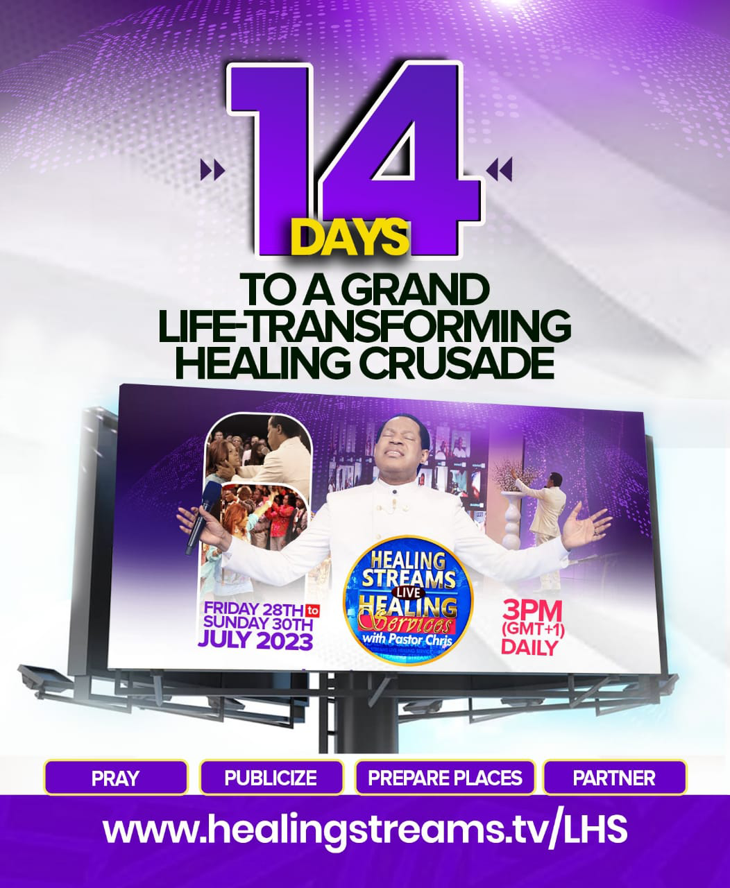 IT'S 14 DAYS TO A GRAND LIFE-TRANSFORMING HEALING CRUSADE!